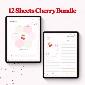 May include: Two digital tablets displaying printable planner pages. The left tablet shows a prayer list with hexagonal sections and a cherry illustration. The right tablet features service notes with a cherry design and text. The title reads "12 Sheets Cherry Bundle."