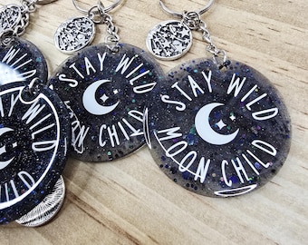 Stay Wild Moon Child Keychain with Silver Moon Charm
