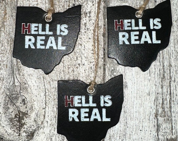 Ohio Hell Is Real leather ornament