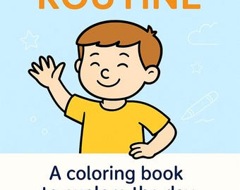 My Daily Routine – Printable Visual Schedule Coloring Book for Kids