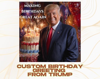 Funny Trump Birthday Card, Political Humor Greeting, Fake News Joke, President Trump Parody Card, Prank Card, Birthday Personalized, Him Her