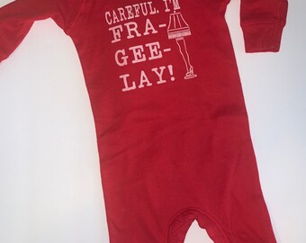 Careful I’m fra gee lay! Body suit. Christmas  baby  leg lamp outfit