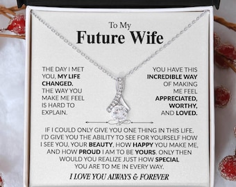 To My Future Wife Necklace - Perfect Engagement Gift, Jewelry for Wife to Be