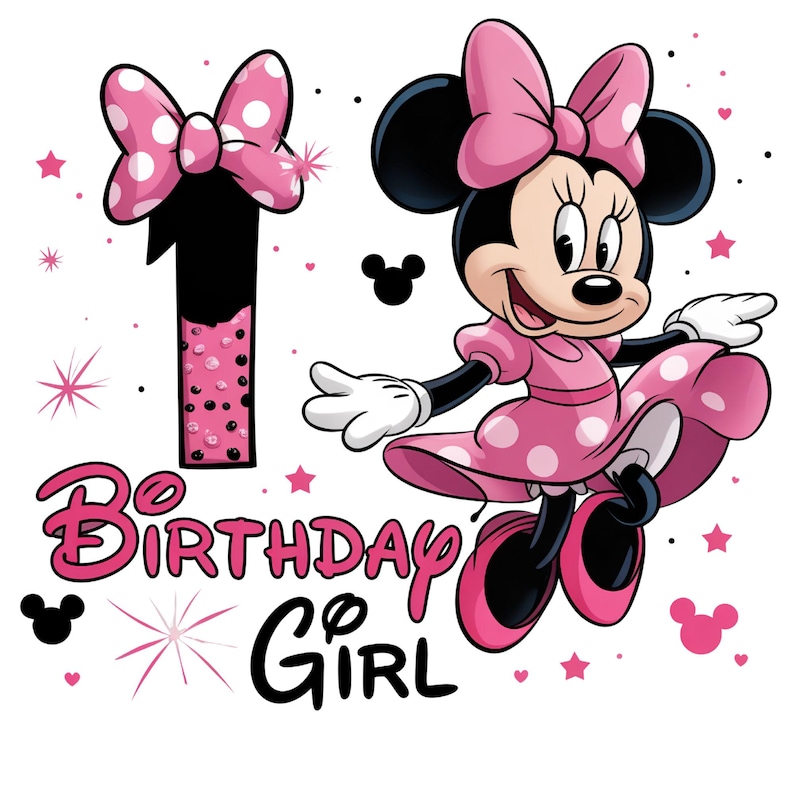 May include: A cartoon image of Minnie Mouse in a pink polka-dot dress and bow. The number 1 is decorated with a bow and polka dots. The words "Birthday Girl" are written in pink and black.