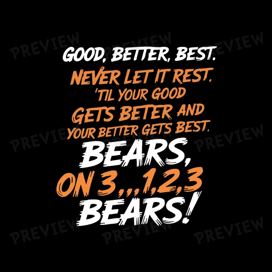 Good Better Best Bears SVG | Motivational Sports Quote Design | Shirt ...