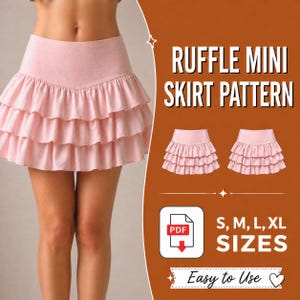 May include: A pale pink ruffle mini skirt with multiple tiers. The image includes the text "RUFFLE MINI SKIRT PATTERN" and size options: S, M, L, XL. The text "Easy to Use" is also present.