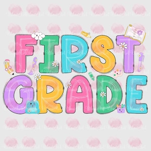 Preppy 1st Grade PNG for Kids, Hello First Grade Sublimation Design, Back to School PNG, First Day of School Shirt Design, Toddler Clipart