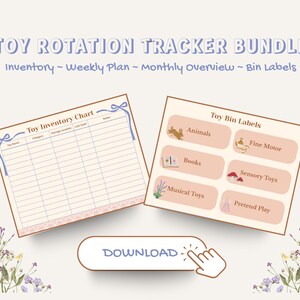May include: A bundle of printable toy organization charts and labels. The "Toy Rotation Tracker Bundle" includes an inventory chart, weekly plan, monthly overview, and bin labels. The bin labels are peach-colored with illustrations and text for different toy categories.