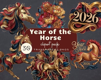 May include: A digital clipart pack featuring ornate horse illustrations in red, gold, and blue. The design includes floral elements and the text "Year of the Horse" and "2026". Includes 30 transparent PNGs.