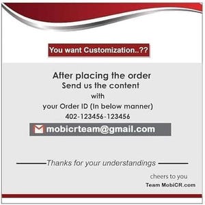 May include: A graphic with text that reads "You want Customization..??" and instructions to send content after placing an order, including an order ID and email address. The design features red and gray accents.