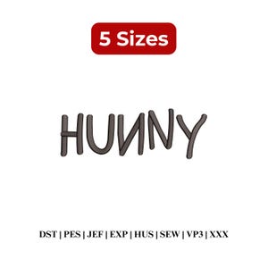 May include: A white background with the word "HUUNY" in dark grey, stylized lettering. Above the word is a red rectangle with the text "5 Sizes" in white. Below the word are file format abbreviations.