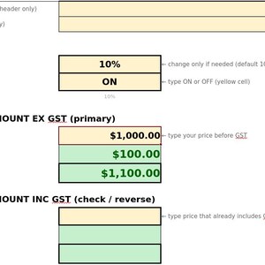 May include: A digital spreadsheet template for calculating GST with fields for GST rate, toggle, and two paths for entering amounts. The form includes labels for Amount EX GST, GST $, and Total INC GST with sample values of $1,000.00, $100.00, and $1,100.00.