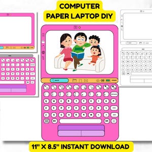 Pode incluir: Um laptop de papel rosa DIY com teclado, tela e uma ilustração familiar. O design inclui o texto "COMPUTER PAPER LAPTOP DIY" e "11" X 8.5" INSTANT DOWNLOAD". O teclado tem um touchpad roxo e a tela está em branco.