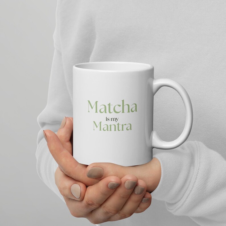 Mug "Matcha is my Mantra" – Tasse en céramique blanche brillante
