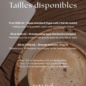 May include: Image showcasing a coffee mug with a frothy beverage. Text indicates available sizes: 11 oz (9.6 cm height, 8.2 cm diameter), 15 oz (11.9 cm height, 8.5 cm diameter), and 20 oz (10.9 cm height, 9.3 cm diameter). The mug is from Mwasi Print.