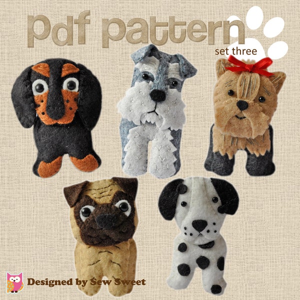 digital pdf sewing pattern tutorial for wool felt hand sewn dogs set 3