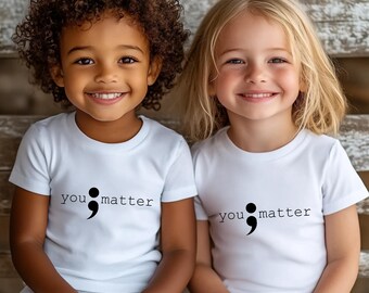 You Matter Shirt, Semicolon Mental Health Awareness Shirt, Inspirational You Matter Shirt, Mental Health Support T-Shirt