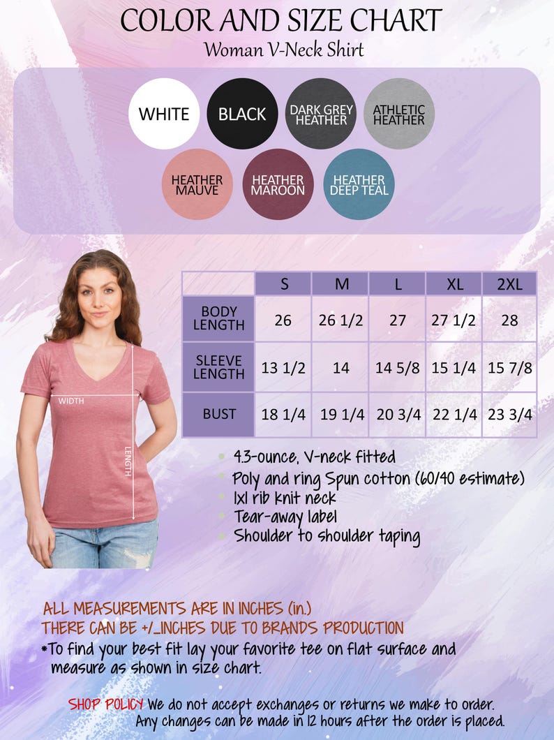 May include: A woman's V-neck shirt color and size chart. The chart includes colors like white, black, and heather gray. Measurements are in inches, with body lengths from 26 to 28 inches and bust sizes from 18 1/4 to 23 3/4 inches.
