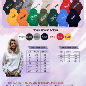 May include: Color and size chart for adult and youth hoodies. The chart displays various hoodie colors, including black, white, and blue. Size charts are provided in inches for both adult and youth sizes, detailing width and length measurements.