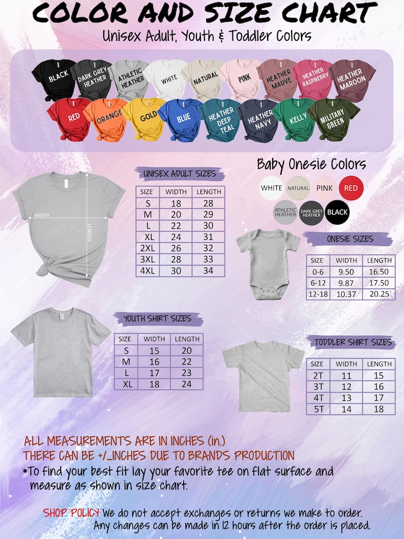 May include: Color and size chart for unisex adult, youth, and toddler t-shirts. Includes a color palette with options like black, red, and blue. Size charts are provided in inches for various sizes of shirts and onesies.