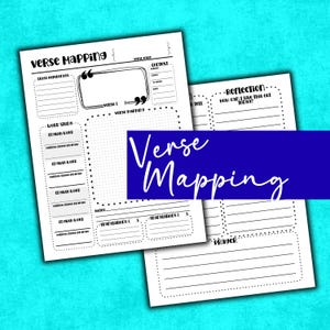 May include: Two white paper sheets with black printed text and lines for verse mapping. The layout includes sections for cross references, word study, context, notes, translations, reflection, and prayer, featuring a bold Verse Mapping title.