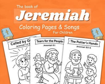 Jeremiah Bible Coloring pages and songs for kids (Instant Download)