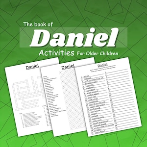 May include: Three white activity sheets with the title "Daniel" are displayed, featuring word puzzles and crosswords. The text "The book of Daniel Activities For Older Children" is at the top, set against a green geometric background.