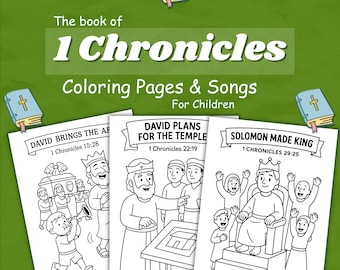 1 Chronicles- Coloring Pages and Songs For Kids Learning the Bible