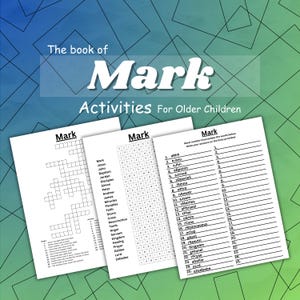 Puede incluir: Tres hojas de actividades para niños mayores, con el texto "The book of Mark". Las hojas incluyen un crucigrama, una búsqueda de palabras y un juego de palabras revueltas. El fondo es un degradado de azul y verde.