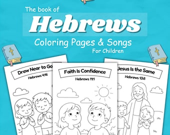 Hebrews Bible Coloring pages and songs for kids (Instant Download)