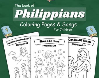 Philippians Bible Coloring pages and songs for kids (Instant Download)