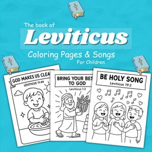 K&ouml;nnte beinhalten: Ein t&uuml;rkisfarbener Hintergrund mit dem Text "The book of Leviticus Coloring Pages & Songs For Children." Es werden drei Malvorlagen angezeigt, jede mit einer anderen Illustration und einem Bibelvers. Die Seiten tragen die Titel "Gott macht uns rein", "Bring dein Bestes zu Gott" und "Sei heiliges Lied".