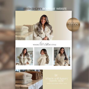 May include: A website interface for YRVSN Luxury Boutique featuring a beige coat with a faux fur collar. The layout includes text such as YRVSN SHOPIFY BOUTIQUE WEBSITE, LUXURY MOUVRE, NEW ARRIVALS, SHOP NEW, FURCOAT, and WHERE SOFT LUXURY MEETS STYLE.