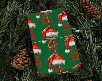 Christmas Wrapping Paper, Funny Holiday Gift Wrap for Friends and Family, "It was either this gift or coal," Present, Co-worker Gift, xmas