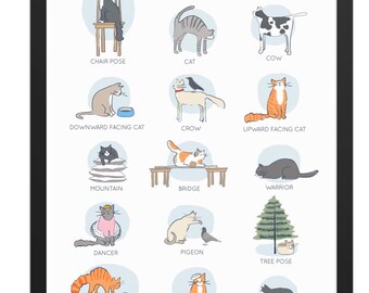 Cat Yoga - Cute Funny Cat Versions of Yoga Poses, Dry Cat Humor, Framed Art Print, Gift for Cat Lover, Yoga Lover, or Yoga Studio Decor.