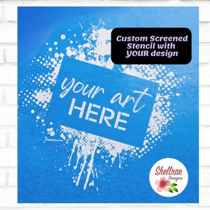 Plantilla de serigrafía reutilizable personalizada de 2 tamaños para su diseño artístico y logotipo.
