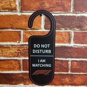 Formula 1 DO NOT DISTURB Door Sign