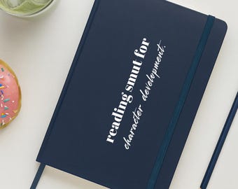 Funny Smut Quote Notebook: Hardcover Journal for Spicy Readers