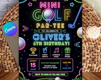 May include: A black neon-style invitation card for a 6th birthday party. The text reads: YOU'RE INVITED TO A MINI GOLF PAR-TEE TO CELEBRATE OLIVER'S 6TH BIRTHDAY! Includes details for Sunday, June 15, at Putt Putt Fun Center, 1:00 PM to 4:00 PM.