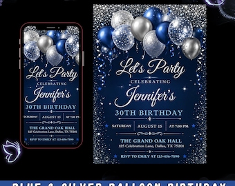 May include: A blue and silver birthday party invitation with the text "Let's Party" and "Jennifer's 30th Birthday". The design includes balloons and confetti. The invitation is shown on a phone and a card.