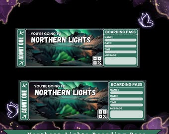 May include: Two green and white boarding passes with the text "You're going to Northern Lights" and a landscape image. Each pass has a section for name, date, time, and message. The bottom of the image reads "Northern Lights Boarding Pass".