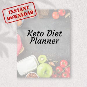 Digital Keto Diet Planner: Calorie Tracker, Nutrition Log (Printable Guidebook)