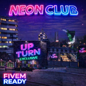 May include: An image of a neon sign that reads "NEON CLUB" in pink and blue. Below, a building with a sign that says "UP TURN EXCLUSIVE" in pink, blue, and green. The words "FIVE M READY" are at the bottom of the image.