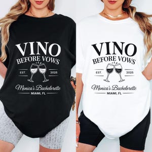 Vino Before Vows Bachelorette Party Shirt: Wine Tasting Trip Tee