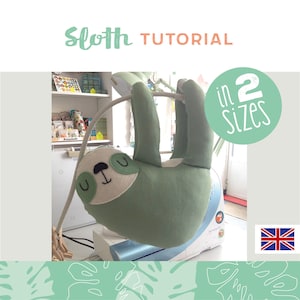 sloth plushie, toy, tutorial, DIY, instructions, sewing pattern, sew your own sloth toy