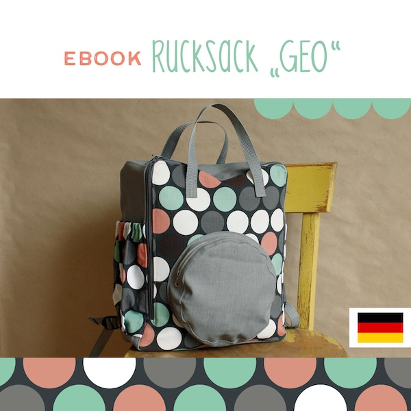 eBook Rucksack GEO, DIY, Anleitung, selber Nähen, Schnittmuster