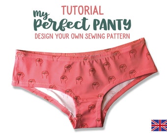 My perfect panty tutorial