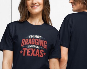 Funny Texas T Shirt Sarcastic Texas Pride Humor Tee Unisex Gift