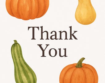 Tarjeta de agradecimiento de calabaza y zapallo – Cosecha de otoño imprimible – Tarjeta de acuarela de 5x7 (PDF) – Descarga instantánea – Papelería rústica otoñal
