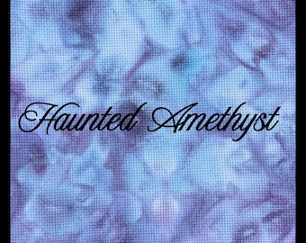 Haunted Amethyst (14, 16 & 18 Count) Hand Dyed Aida / Cross Stitch Fabric